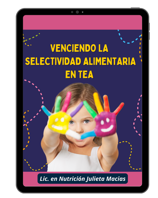 -VENCIENDO LA SELECTIVIDAD ALIMENTARIA